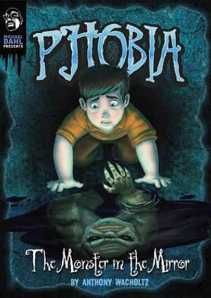 The Monster in the Mirror: A Tale of Terror image number 0