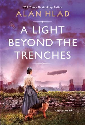 A Light Beyond the Trenches: An Unforgettable Novel of World War 1 image number 0