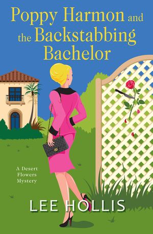 Poppy Harmon and the Backstabbing Bachelor image number 0