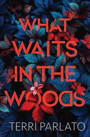 What Waits in the Woods image number 0