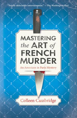 Mastering the Art of French Murder: A Charming New Parisian Historical Mystery image number 0