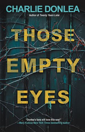 Those Empty Eyes: A Chilling Novel of Suspense with a Shocking Twist image number 0