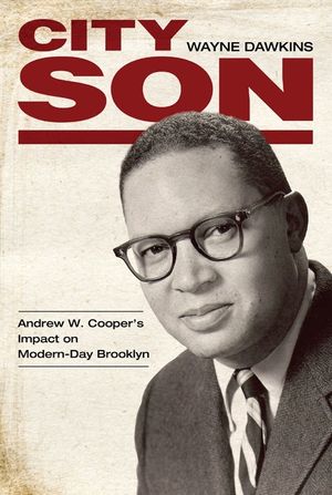 City Son: Andrew W. Cooper's Impact on Modern-Day Brooklyn image number 0