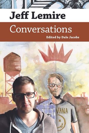 Jeff Lemire: Conversations image number 0