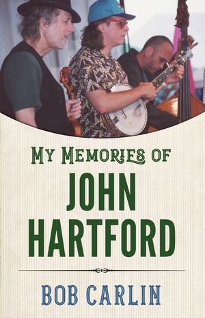 My Memories of John Hartford image number 0