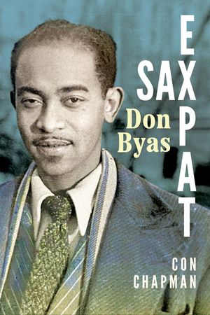 Sax Expat: Don Byas image number 0