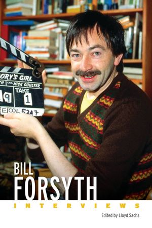 Bill Forsyth: Interviews image number 0