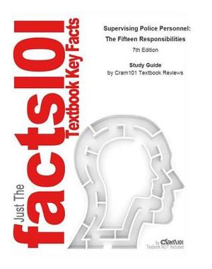 E-Study Guide for: Supervising Police Personnel: The Fifteen Responsibilities by Paul M. Whisenand, ISBN 9780132457583 image number 0
