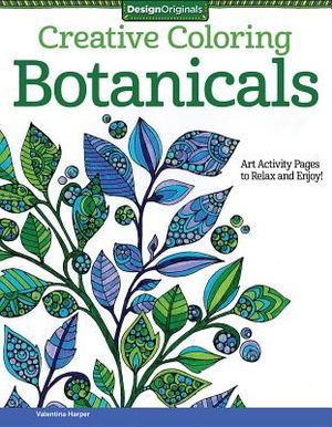 Botanicals: Art Activity Pages to Relax and Enjoy! image number 0