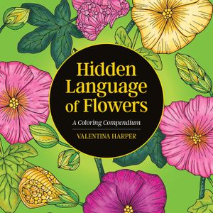Hidden Language of Flowers: A Coloring Compendium image number 0