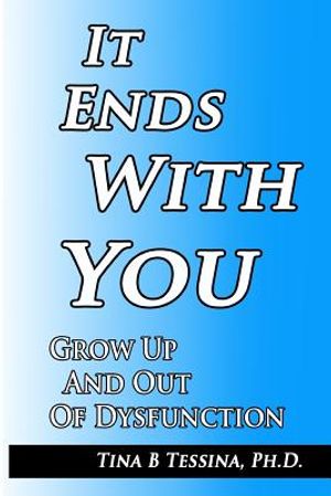 It Ends With You: Grow Up and Out of Dysfunction image number 0