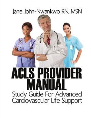 ACLS Provider Manual: Study Guide For Advanced Cardiovascular Life Support image number 0