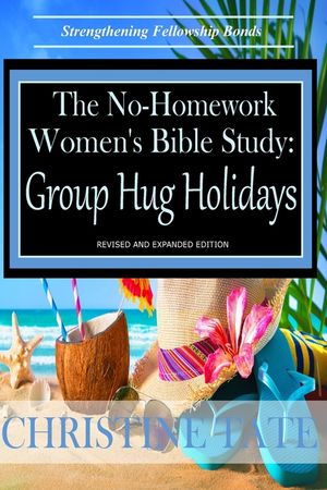 The No-Homework Women's Bible Study: Group Hug Holidays image number 0