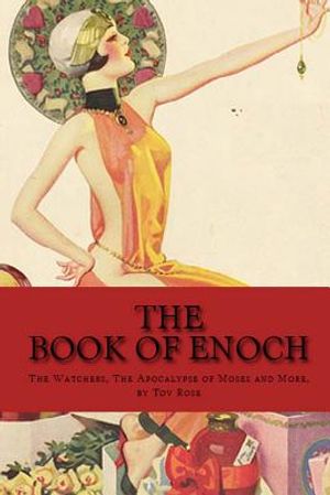 The Book of Enoch: The Watchers, The Apocalyps of Moses and More image number 0