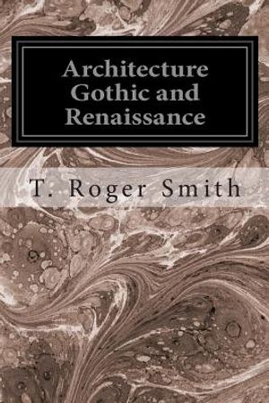 Architecture Gothic and Renaissance image number 0