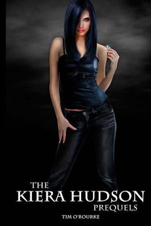 The Kiera Hudson Prequels (Book Two) image number 0