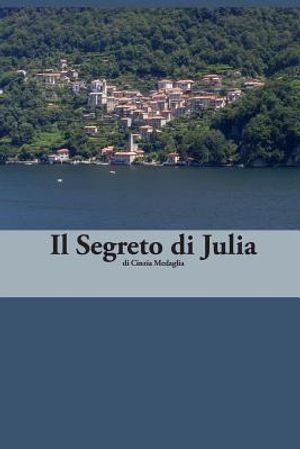 Italian Easy Reader: Il Segreto di Julia image number 0