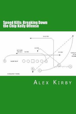 Speed Kills: Breaking Down the Chip Kelly Offense image number 0