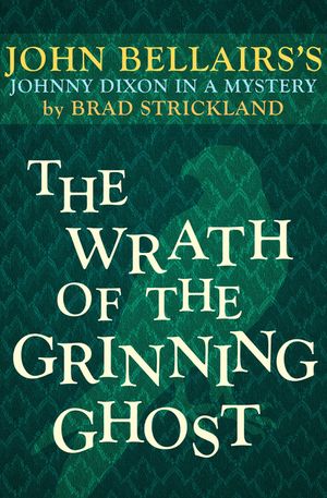 The Wrath of the Grinning Ghost image number 0