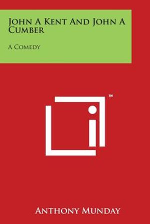 John A Kent And John A Cumber: A Comedy image number 0