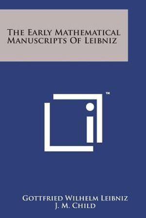 The Early Mathematical Manuscripts of Leibniz image number 0