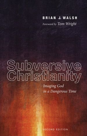 Subversive Christianity: Imaging God in a Dangerous Time image number 0