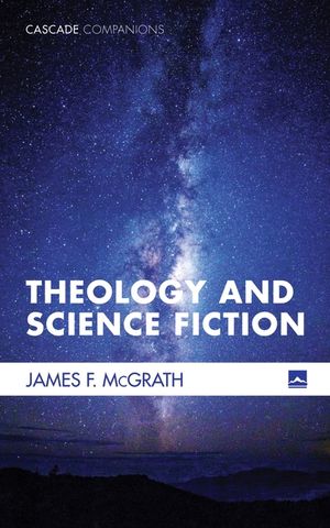 Theology and Science Fiction image number 0