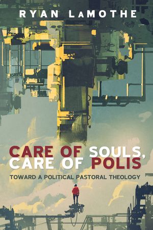 Care of Souls, Care of Polis image number 0