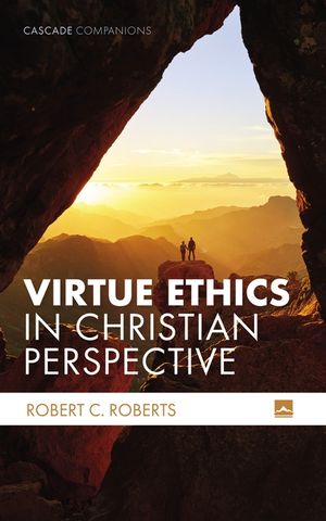 Virtue Ethics in Christian Perspective image number 0