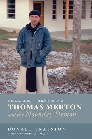 Thomas Merton and the Noonday Demon image number 0