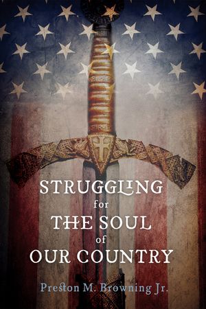 Struggling for the Soul of Our Country image number 0