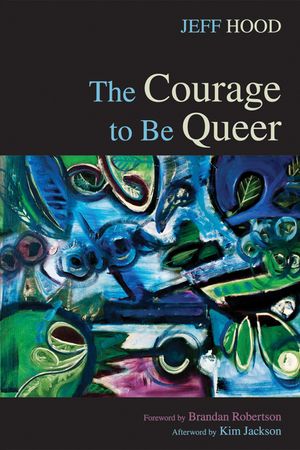 The Courage to Be Queer image number 0