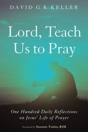 Lord, Teach Us to Pray image number 0