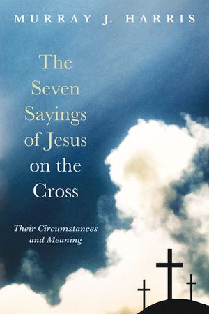 The Seven Sayings of Jesus on the Cross image number 0