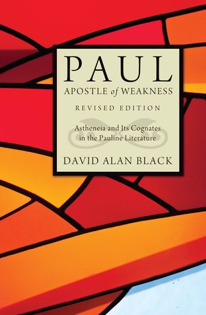 Paul, Apostle of Weakness image number 0