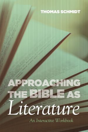 Approaching the Bible as Literature image number 0