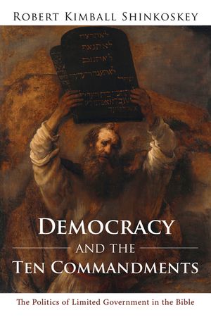 Democracy and the Ten Commandments image number 0