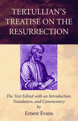 Tertullian's Treatise on the Resurrection image number 0