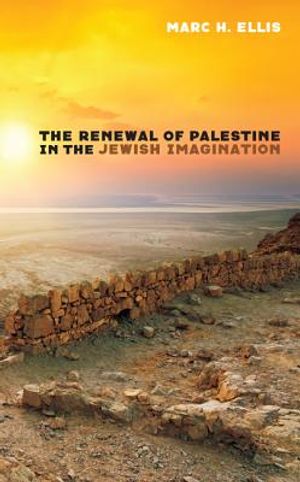 The Renewal of Palestine in the Jewish Imagination image number 0