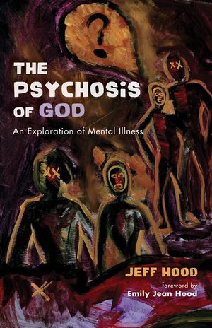 The Psychosis of God image number 0
