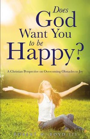 Does God Want You to be Happy? image number 0