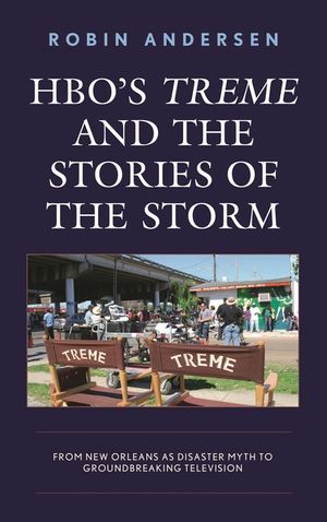 HBO's Treme and the Stories of the Storm: From New Orleans as Disaster Myth to Groundbreaking Television image number 0