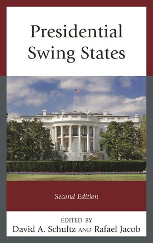 Presidential Swing States, Second Edition image number 0