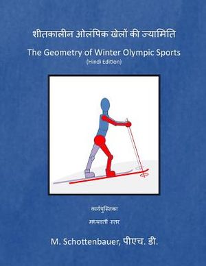 The Geometry of Winter Olympic Sports: (hindi Edition) image number 0