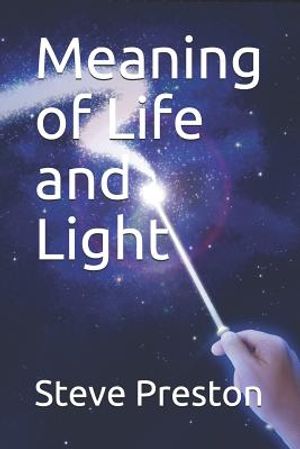 Meaning of Life and Light image number 0