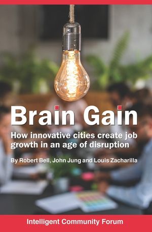 Brain Gain: How innovative cities create job growth in an age of disruption image number 0