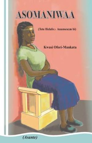 Asomaniwaa (Asante Twi) image number 0