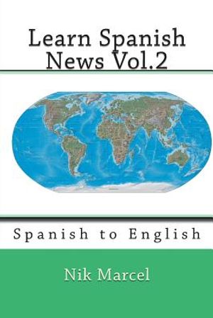 Learn Spanish News Vol.2: Spanish to English image number 0