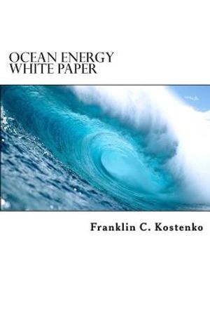 Ocean Energy White Paper: Alternative Energy Production image number 0