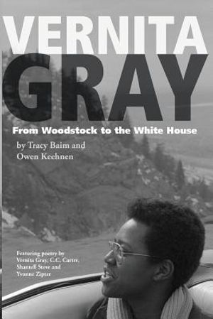 Vernita Gray: From Woodstock to the White House image number 0